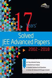 Wiley's 17 Years' Solved JEE Advanced Papers 2002  2018