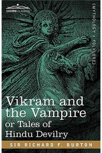 Vikram and the Vampire or Tales of Hindu Devilry