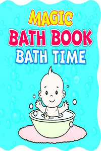 Magic Bath Book   Bath Time