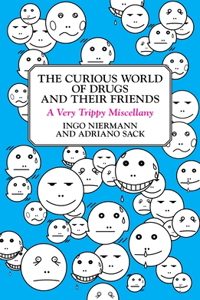 Curious World of Drugs and Their Friends