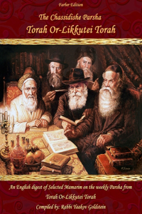 Chassidishe Parsha Torah Or-Likkutei Torah