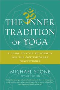 The Inner Tradition of Yoga
