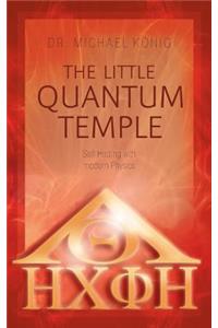 The Little Quantum Temple