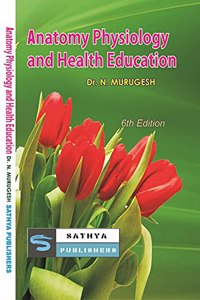 Anatomy Physiology And Health Education