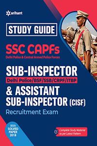 SSC CAPFs Sub Inspector and Assistant Sub Inspector 2019 (Old Edition)