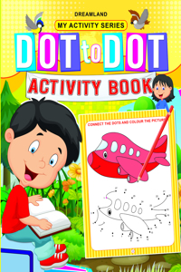 My Activity- Dot to Dot Activity Book