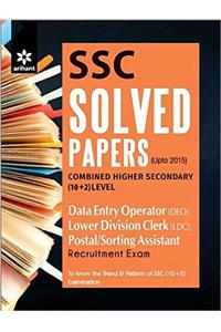 SSC Solved Papers Combined Higher Secondary (10+2) level DATA ENTRY OPERATOR (DEO), LOWER DIVISION CLERK (LDC), Postal/Sorting Assistant Recruitment Exam
