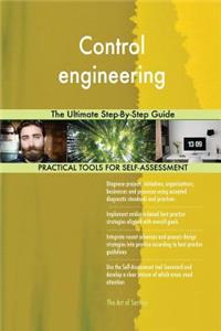 Control engineering The Ultimate Step-By-Step Guide