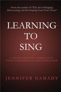 Learning To Sing