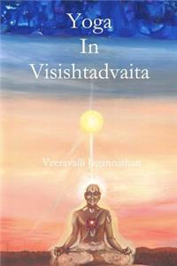 Yoga in Visishtadvaita