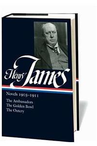 Henry James: Novels 1903-1911 (LOA #215)