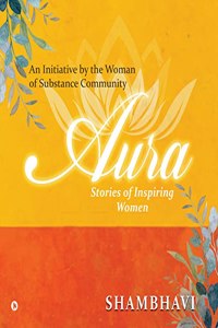 Aura: Stories of Inspiring Women