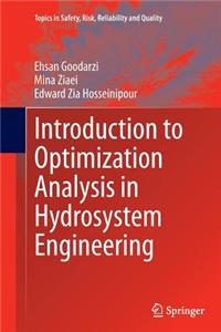 Introduction to Optimization Analysis in Hydrosystem Engineering