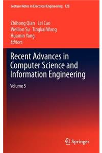 Recent Advances in Computer Science and Information Engineering