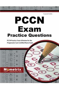 Pccn Exam Practice Questions