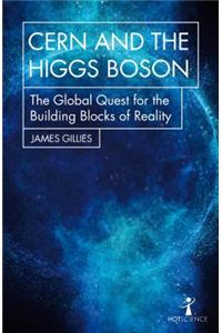 Cern and the Higgs Boson