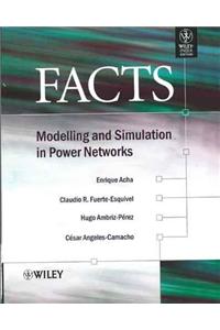 Facts: Modelling And Simulation In Power Networks