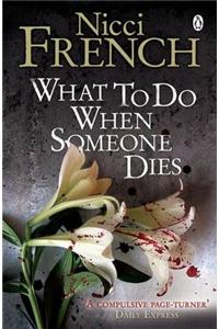 What to Do When Someone Dies