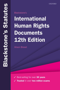 Blackstones International Human Rights Documents 12th Edition