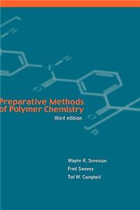 Preparative Methods of Polymer Chemistry