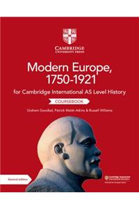 Cambridge International as Level History Modern Europe, 1750-1921 Coursebook
