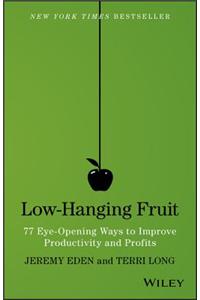 Low-Hanging Fruit