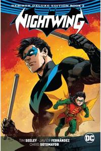 Nightwing: The Rebirth Deluxe Edition Book 2