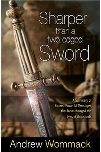 Sharper Than a Two-Edged Sword