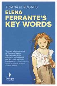 Elena Ferrante's Key Words