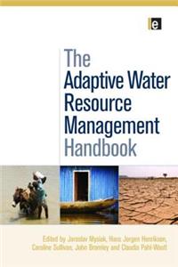 Adaptive Water Resource Management Handbook