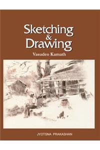 Sketching and Drawing