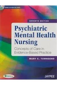 Psychiatric Mental Health Nursing Concepts Of Care In Advance-Based Practice , 7/Ed 2012