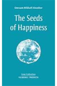 The Seeds Of Happiness