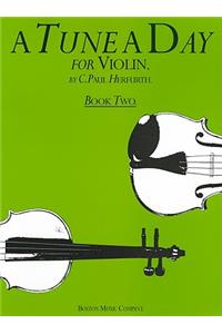 Tune a Day for Violin, Book Two