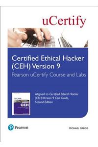 Certified Ethical Hacker (CEH) Version 9 Pearson uCertify Course and Labs Access Card