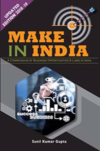 Make in India (Updated Edition 2018-19)