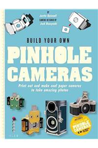 Build Your Own Pinhole Cameras