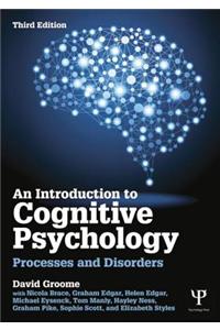 An Introduction to Cognitive Psychology