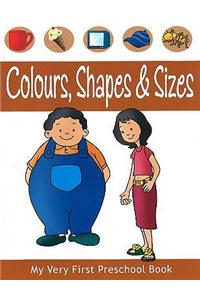 Colours, Shapes & Sizes