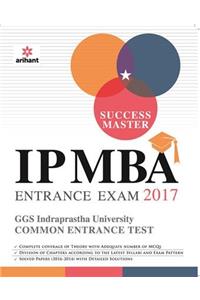Success Master - IP MBA Entrance Exam 2017