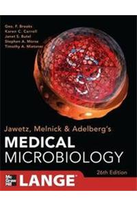 Jawetz, Melnick & Adelberg's Medical Microbiology