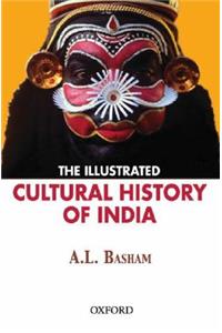 Illustrated Cultural History of India