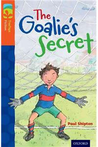 Oxford Reading Tree TreeTops Fiction: Level 13: The Goalie's Secret