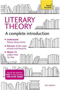 Literary Theory: A Complete Introduction