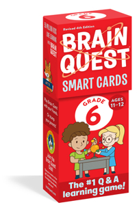 Brain Quest 6th Grade Smart Cards Revised 4th Edition