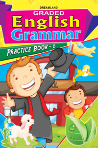 Graded English Grammer Practice Part 6