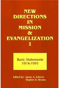 New Directions in Mission and Evangelization