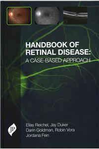 Handbook of Retinal Disease: a Case-based Approach