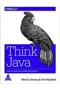 Think Java How To Think Like A Computer Scientist