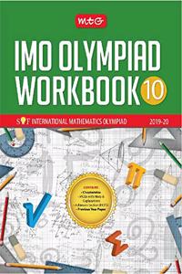 International Mathematics Olympiad Work Book -Class 10 (2019-20)
